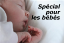 Sp�cial pour les b�b�s